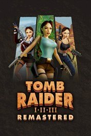 Tomb Raider l-lll Remastered